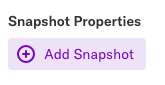 The Add Snapshot button on an events page under the Snapshot properties header