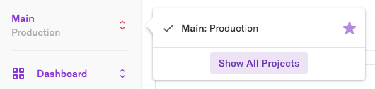 The 'Main: Production' project as listed on the Project pop-ups