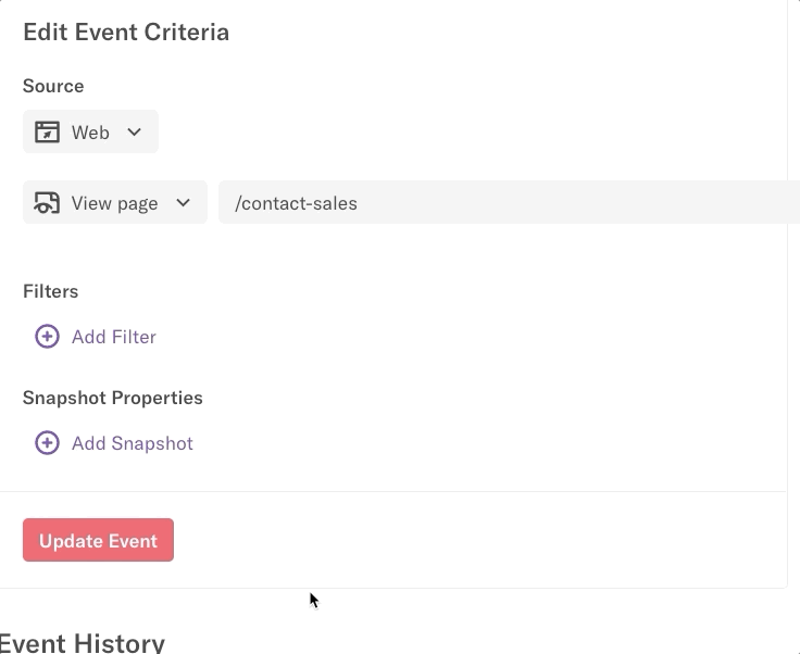 Adding a snapshot via the 'Edit Event Criteria' section of the event details page