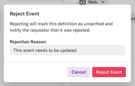 The 'reject event' pop-up with a text field to enter the reason for the rejection