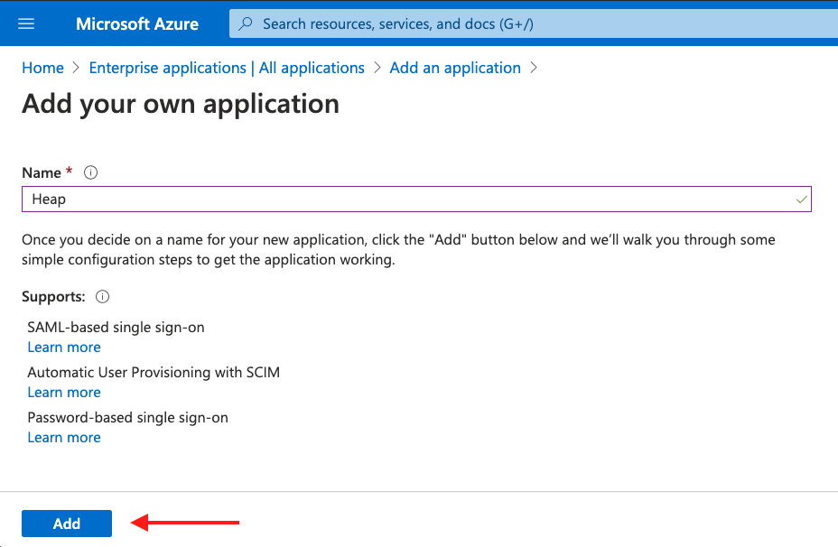 The 'Add your own application' page in Azure with the name 'Heap' added and an arrow pointing to the 'Add' button