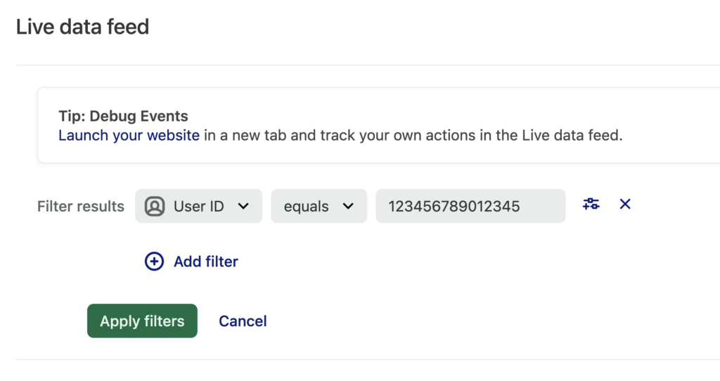 The Live data feed page with a filter of User ID = a string of numbers applied